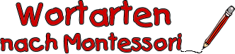 Woarten nach Montessori bestimmen