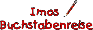 Imos Buchstabenreise